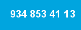 934 853 41 13